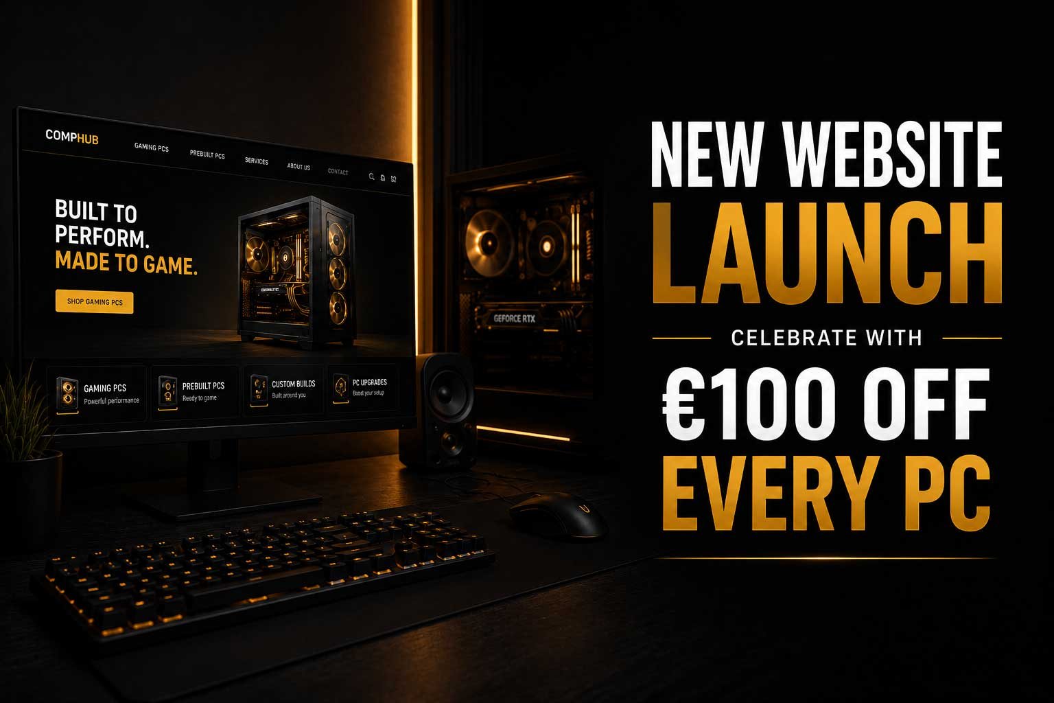 CompHub Enters a New Era: New Website Launch & €100 Off Every PC